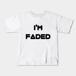 Im feded Kids T-Shirt